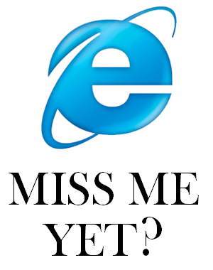 Miss IE6 Yet?